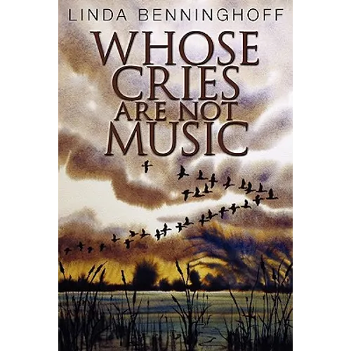 Whose Cries Are Not Music