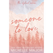Someone To Love: A Small Town Romance