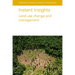 Instant Insights: Land Use Change and Management