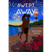 Swept Away