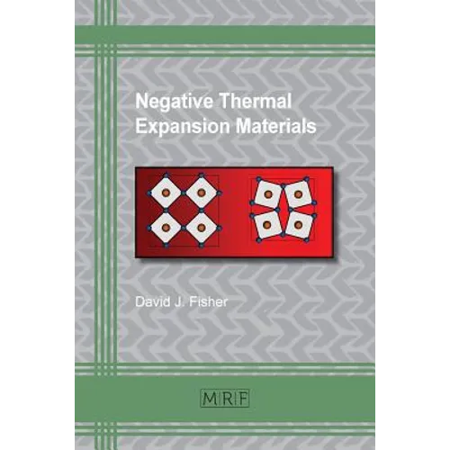 Negative Thermal Expansion Materials - Paperback