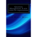 Quantum Management: A new vision for organizations: The quantum physics applied to organizations