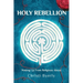 Holy Rebellion: Waking up from Religious Abuse