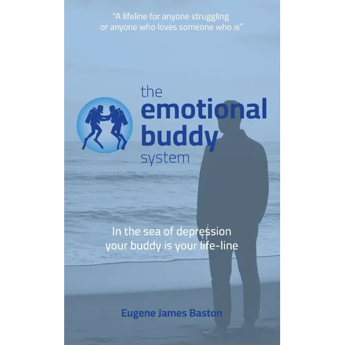 The Emotional Buddy System: In the sea of depression your buddy is your lifeline
