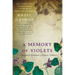 A Memory of Violets: A Novel of London's Flower Sellers