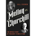 Mellon vs. Churchill: The Untold Story of Treasury Titans at War