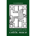 Myths and Legends of the Celtic Race