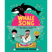 Whalesong: The True Story of the Musician Who Talked to Orcas