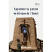 Façonner la parole en Afrique de l'Ouest