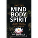 Uniting Mind, Body, Spirit: Science and the Spiritual Exercises of St. Ignatius