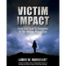Victim Impact: From Cold Case to Conviction in the William Reece Case