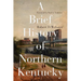 A Brief History of Northern Kentucky