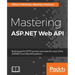 Mastering ASP.NET Web API