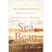 Sea Bean: A Beachcomber's Search for a Magical Charm--A Memoir