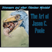 Dinosaurs and Other Felonious Mischief: The Art of Jason C. Poole