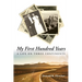 My First Hundred Years: A Life on Three Continents