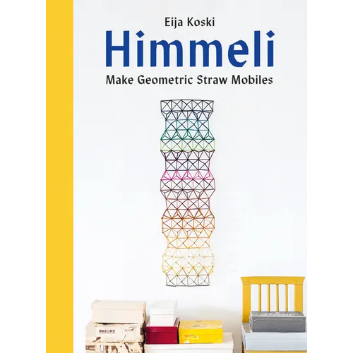 Himmeli: Make Geometric Straw Mobiles
