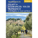 The Way of St Francis: Via Di Francesco: From Florence to Assisi and Rome