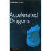 Accelerated Dragons