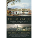 The Miracle: The Epic Story of Asia's Quest for Wealth