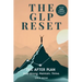 The GLP Reset: The After Plan: Sustainable Weight Maintenance, Hunger Management & Mindset Support After GLP-1 Medications