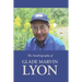 The Autobiography of Glade Marvin Lyon