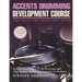 Accents Drumming Development: Improve The Dynamics of Your Drumming with These Accents Development Exercises for Beginners