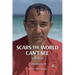 Scars The World Can't See. A Memoir