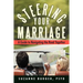 Steering Your Marriage: A Guide to Navigating the Road Together
