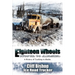 Eighteen Wheels North to Alaska