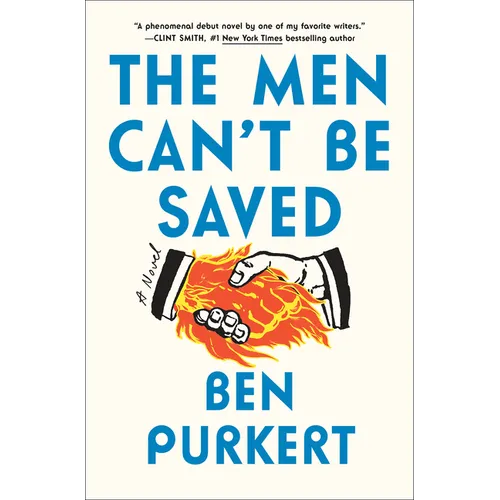 The Men Can't Be Saved