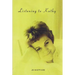Listening to Kathy