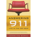 Answering 911: Life in the Hot Seat