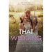 That Wedding