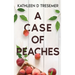 A Case of Peaches: From the Case Files of Adoption Worker, June Hunter