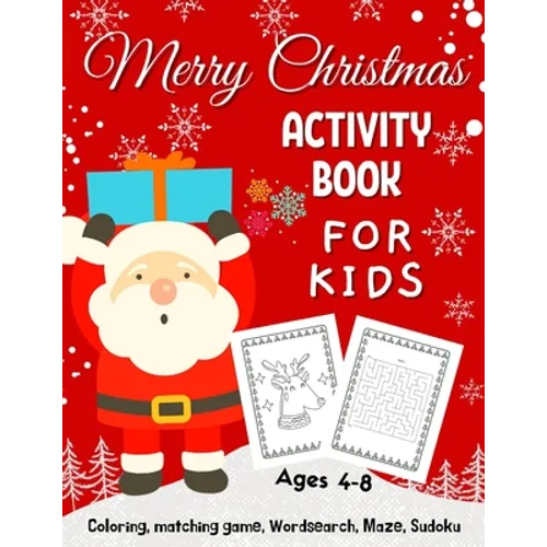 Merry Christmas Coloring Activity Book For Kids Ages 4-8: A very fun workbook game to learn and play Fun. Coloring pages, word search, mazes and much