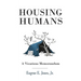 Housing Humans
