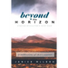Beyond the Horizon: Chance Encounters With God