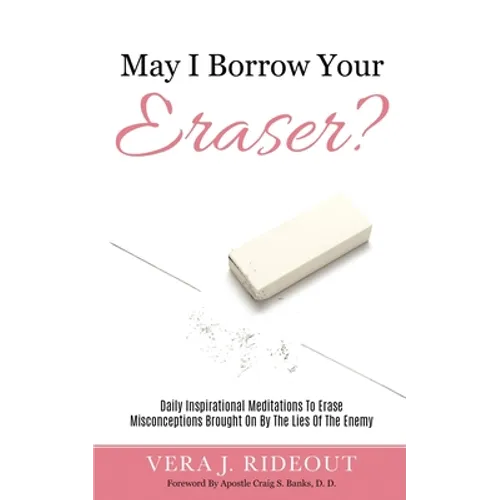 May I Borrow Your Eraser?