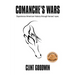 Comanche's Wars