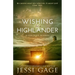 Wishing for a Highlander