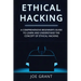 Ethical Hacking: A Comprehensive Beginner's Guide to Learn and Understand the Concept of Ethical Hacking