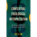 Contextual Theological Interpretation: An Integrated Model for Reading the Bible