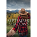 September Shadows