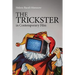 The Trickster in Contemporary Film