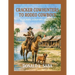 Cracker Cowhunters to Rodeo Cowboys
