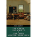 The School and Society & The Child and the Curriculum (Polis & Praxis Education Series)