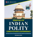 Essentials of Indian Polity: Constitution & Governance by Neeharika Reddy