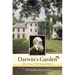Darwin's Garden: Down House and the Origin of Species