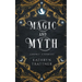 Magic and Myth: Short Stories